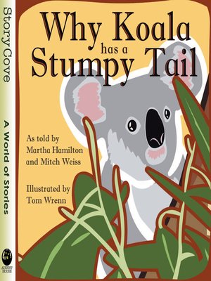 cover image of Why Koala Has a Stumpy Tail